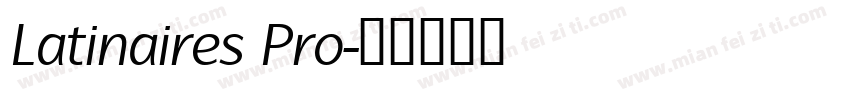 Latinaires Pro字体转换